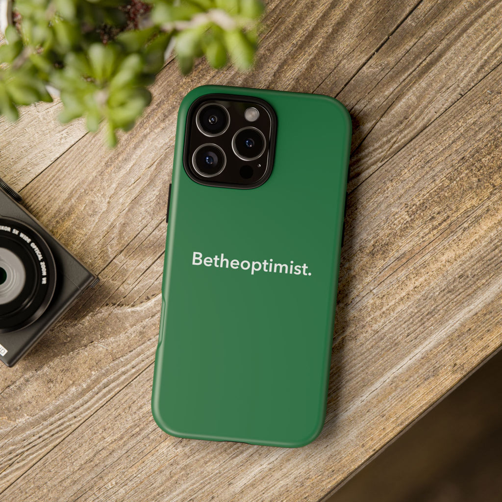 Betheoptimist Green Phone Case