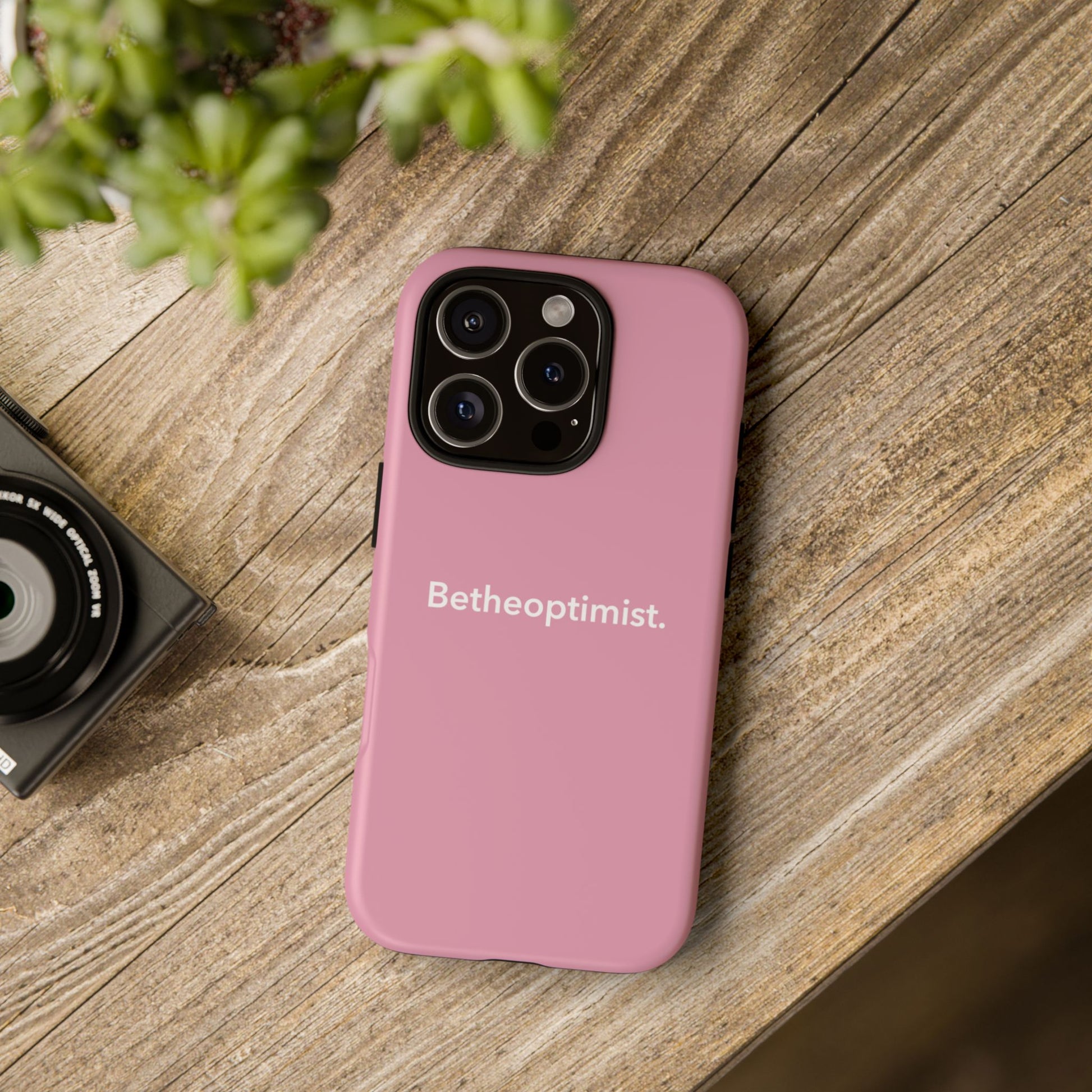 Betheoptimist Pink Phone Case